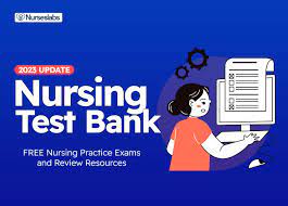 Nursing Test Banks: Everything You Need to Know